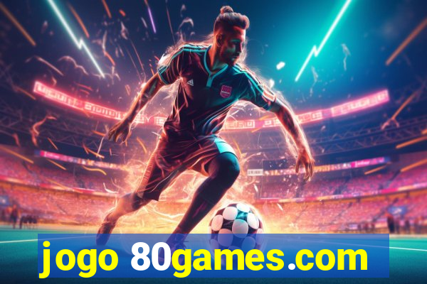 jogo 80games.com